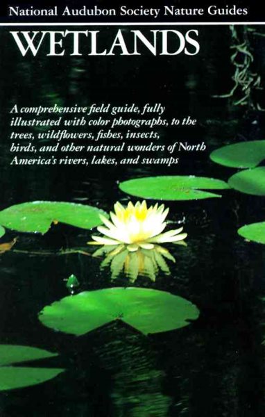 Wetlands (Audubon Society Nature Guides) cover