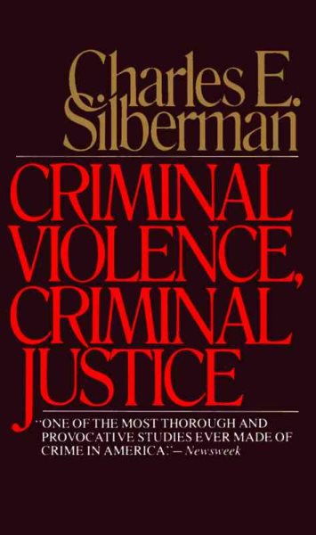 Criminal Violence, Criminal Justice cover