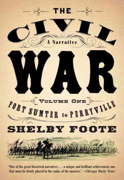 The Civil War: A Narrative: Volume 1: Fort Sumter to Perryville (Vintage Civil War Library) cover