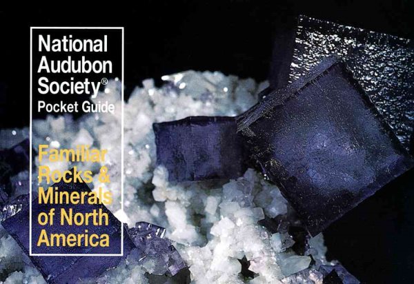 National Audubon Society Pocket Guide to Familiar Rocks and Minerals (Audubon Society Pocket Guides) cover