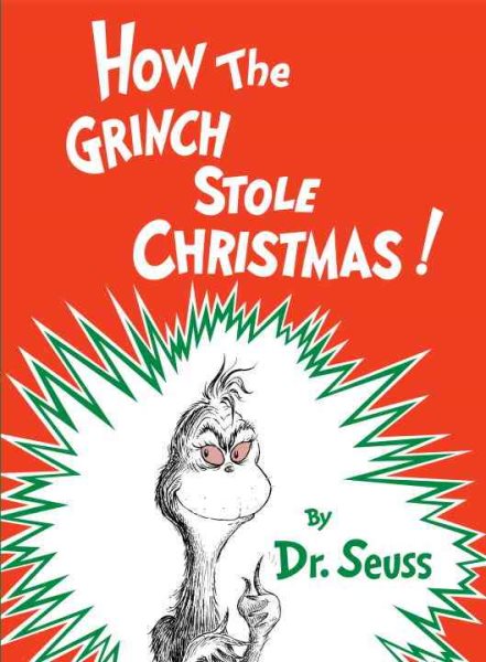 How the Grinch Stole Christmas! (Classic Seuss) cover