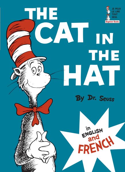 The Cat in the Hat in English and French (Le Chat Au Chapeau) cover