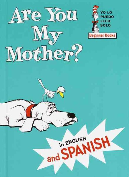 Are You My Mother? (Beginner Books(R)) (Spanish Edition) cover