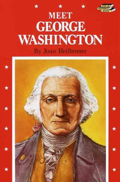 Meet George Washington (Step-Up Biographies) cover