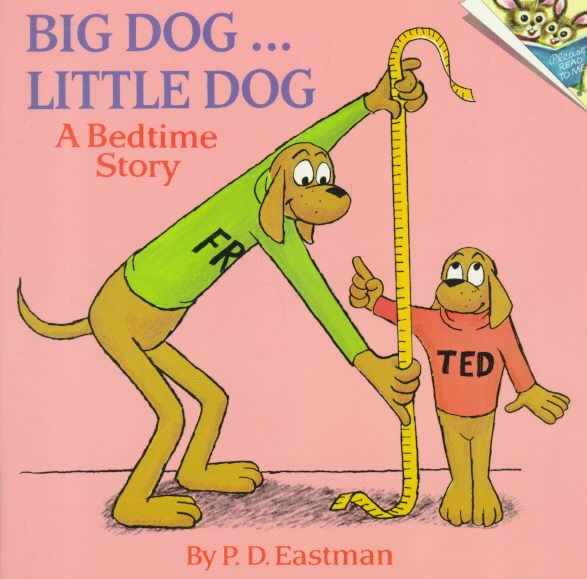 Big Dog... Little Dog (A Bedtime Story) cover
