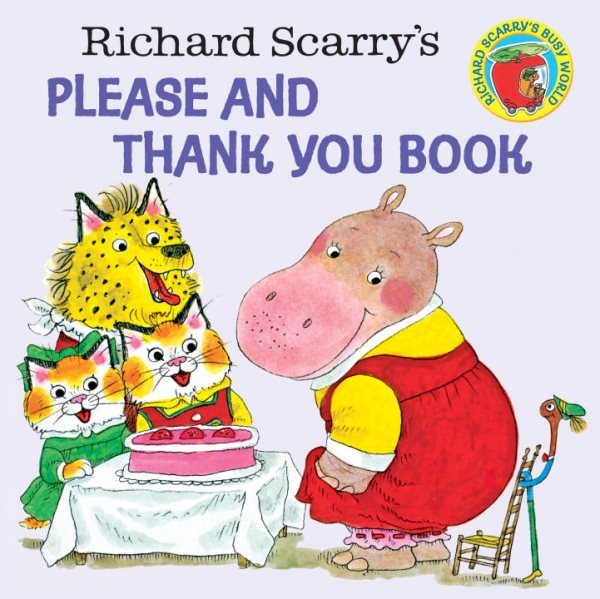 Richard Scarry's Please and Thank You Book (Pictureback(R)) cover
