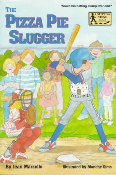 The Pizza Pie Slugger (A Stepping Stone Book(TM)) cover