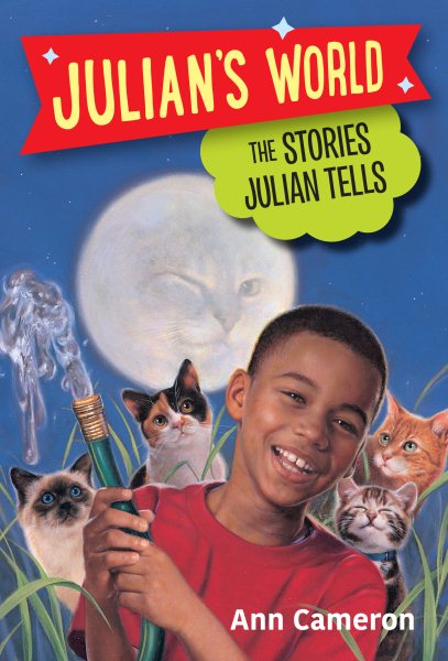 The Stories Julian Tells (A Stepping Stone Book(TM)) (Julian's World) cover