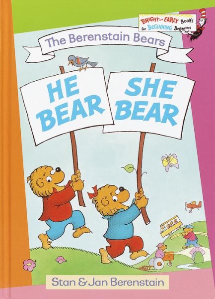 He Bear, She Bear (Bright & Early Books(R))
