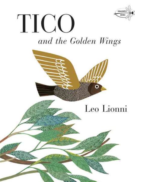 Tico and the Golden Wings (Knopf Children's Paperbacks) cover