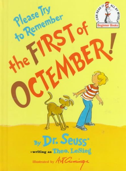 Please Try to Remember the First of Octember! (Beginner Books) cover