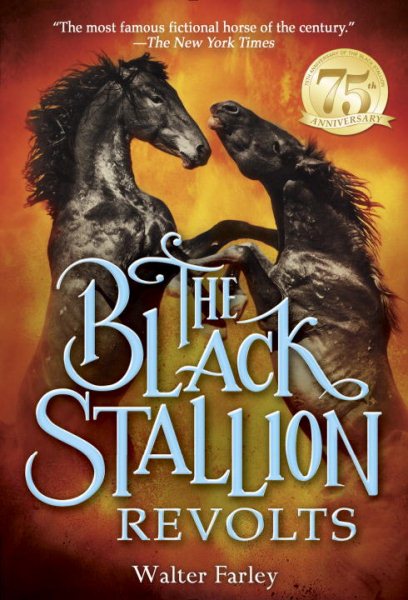 The Black Stallion Revolts cover