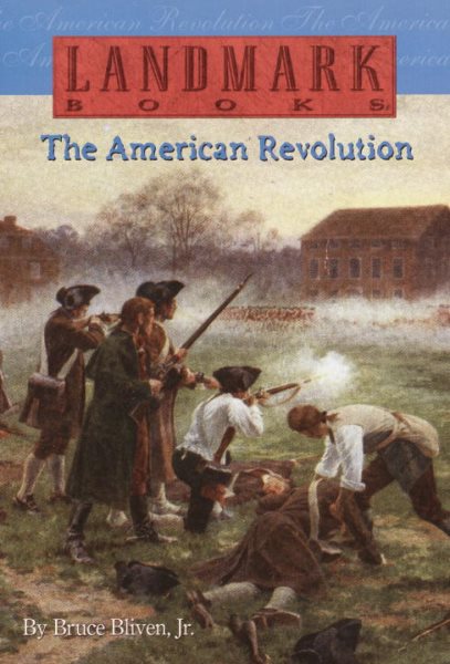 The American Revolution (Landmark Books)