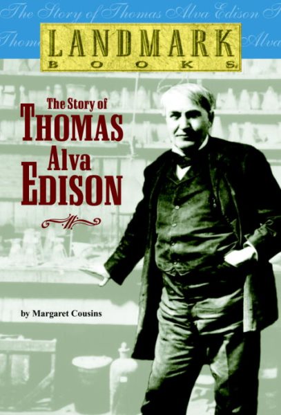 The Story of Thomas Alva Edison (Landmark Books) cover