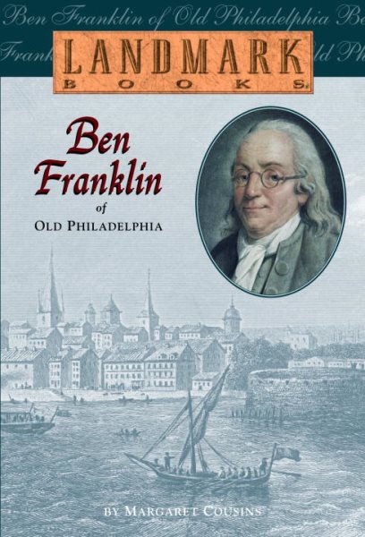 Ben Franklin of Old Philadelphia (Landmark Books) cover