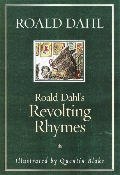 Roald Dahl's Revolting Rhymes cover