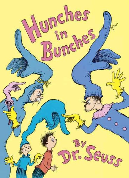 Hunches in Bunches (Classic Seuss)