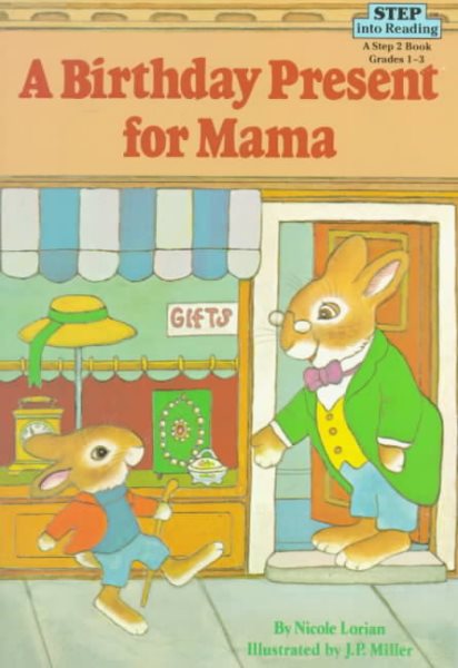 A Birthday Present for Mama (Step into Reading, Step 2) cover