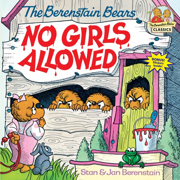 The Berenstain Bears No Girls Allowed cover