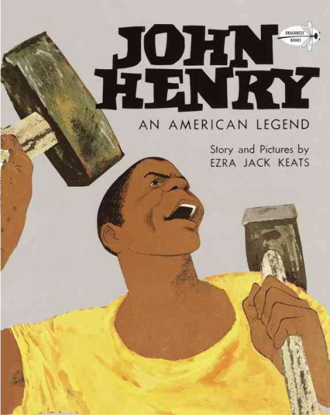 John Henry: An American Legend (Knopf Children's Paperbacks) cover