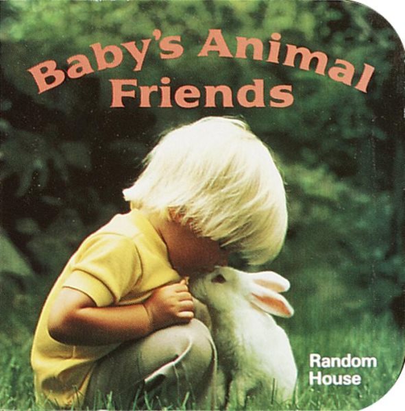 Baby's Animal Friends (A Chunky Book(R)) cover