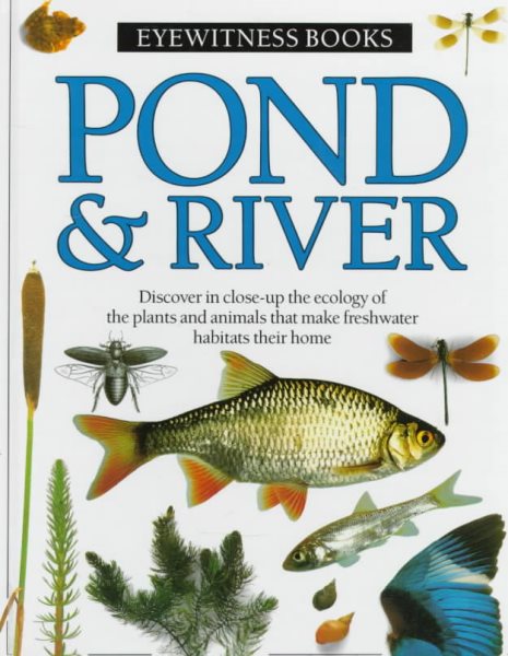 Pond & River (Eyewitness Books) cover