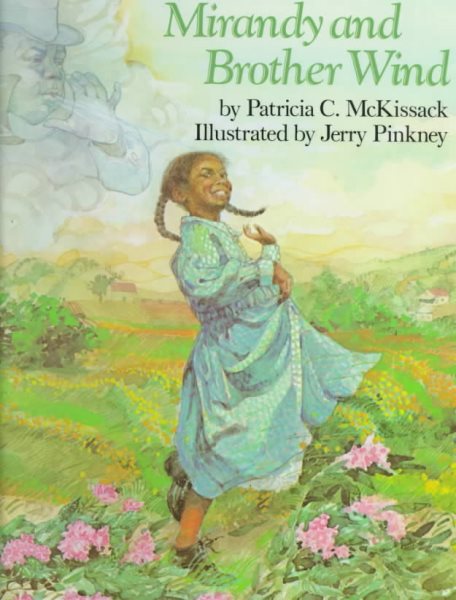 Mirandy and Brother Wind: (Caldecott Honor Medal) cover