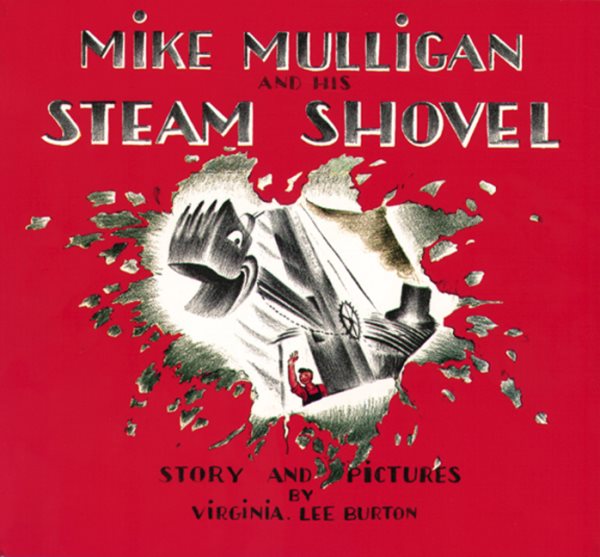 Mike Mulligan and His Steam Shovel cover
