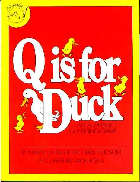 Q Is for Duck: An Alphabet Guessing Game cover