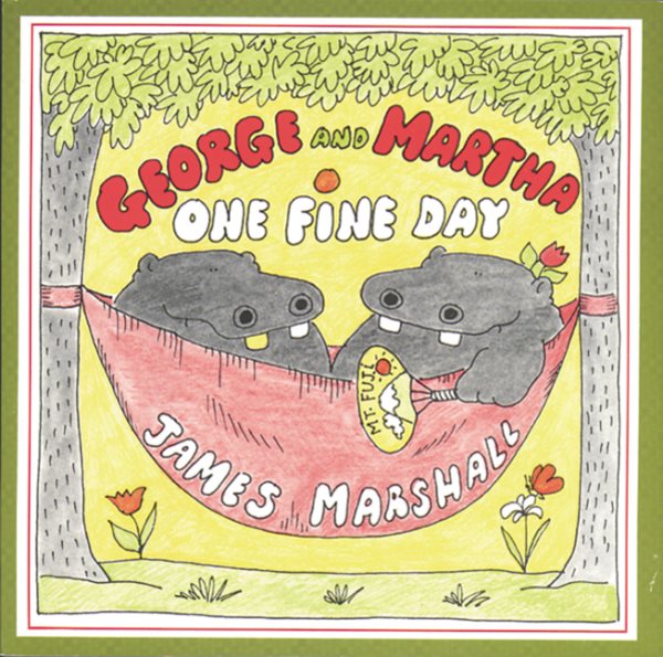 George and Martha One Fine Day cover