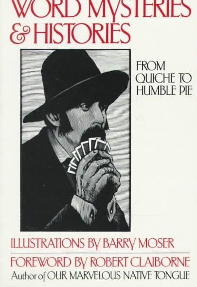 Word Mysteries and Histories: From Quiche to Humble Pie cover