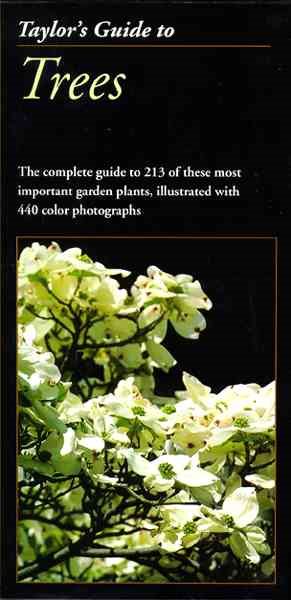 Taylor's Guide to Trees (Taylor's Guides to Gardening)