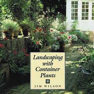 Landscaping with container plants