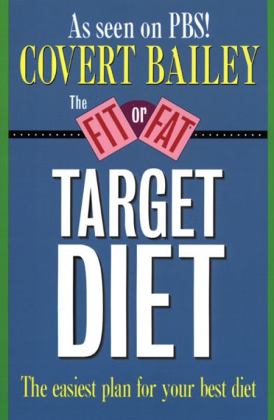 The Fit or Fat Target Diet: The Easiest Plan for Your Best Diet cover