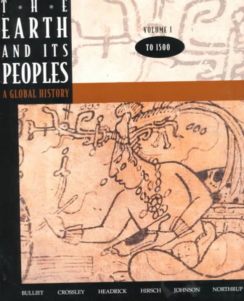 Earth and Its Peoples: A Global History, to 1500 cover