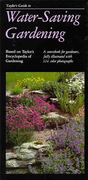 Taylor's Guide to Watersaving Gardening (Taylor's Weekend Gardening Guides) cover