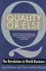 Quality or Else: The Revolution in World Business