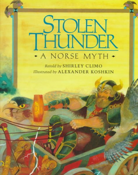 Stolen Thunder: A Norse Myth