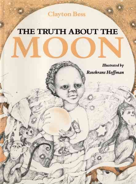 The Truth About the Moon (Sandpiper Houghton Mifflin Books) cover