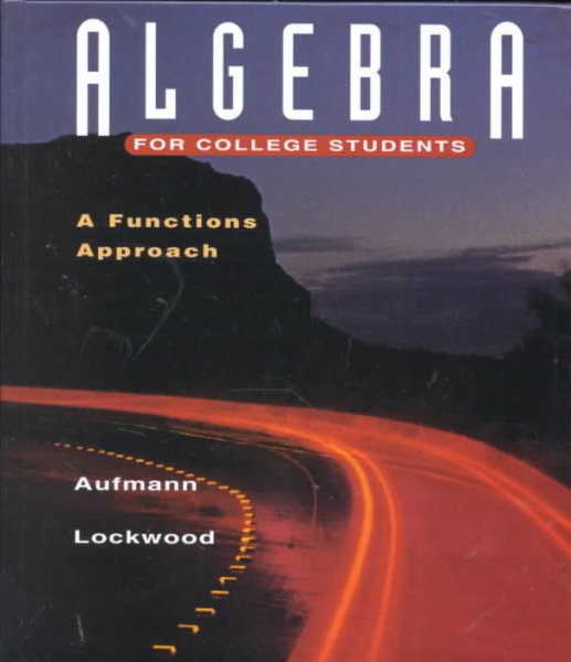 Algebra for College Students: A Functions Approach cover