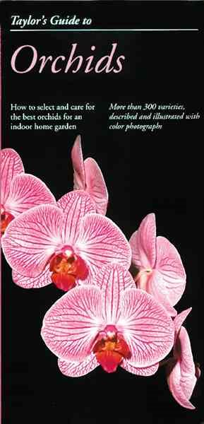 Taylor's Guide to Orchids (Taylor's Weekend Gardening Guides) cover