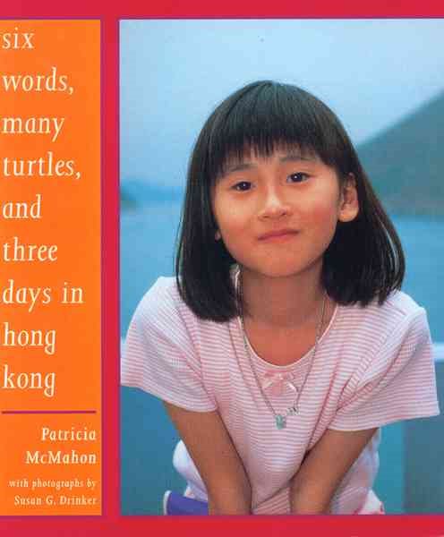 Six Words, Many Turtles and Three Days in Hong Kong cover