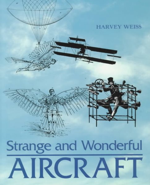 Strange and Wonderful Aircraft cover