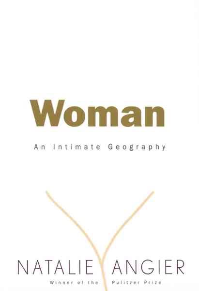 Woman: An Intimate Geography cover