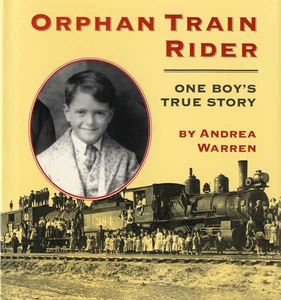 Orphan Train Rider: One Boy's True Story cover