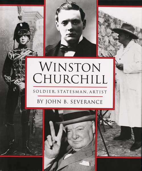 Winston Churchill: Soldier, Statesman, Artist cover