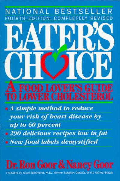 Eater's Choice: A Food Lover's Guide to Lower Cholesterol cover