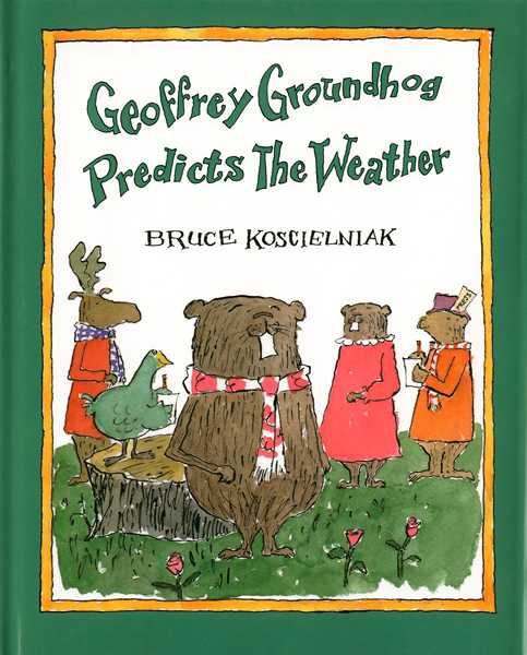 Geoffrey Groundhog Predicts the Weather cover