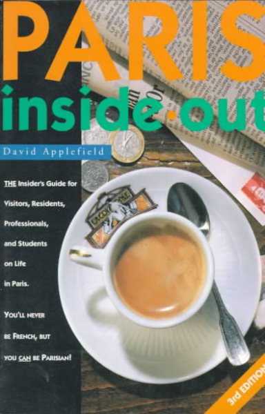 Paris Inside Out: Third Edition cover