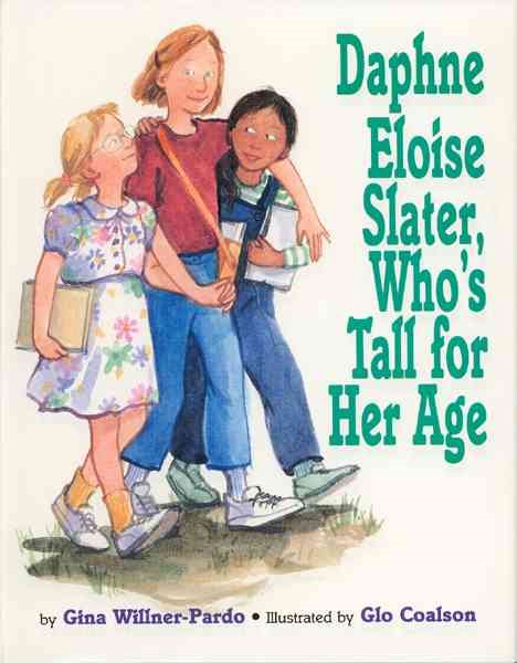 Daphne Eloise Slater, Who's Tall for Her Age cover